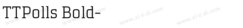 TTPolls Bold字体转换 TTPolls Bold字体转换
